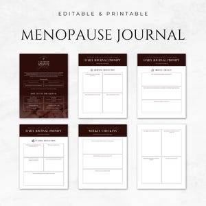 May include: A printable menopause journal with a brown and white color scheme. The journal includes daily prompts for morning and evening reflection, a mid-day check-in, and weekly check-ins.
