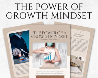 May include: E-book template titled "The Power of Growth Mindset." The cover features a woman holding a tablet with a rising graph. The e-book has 10 pages and includes the text "Unlocking Your Potential."
