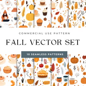 May include: A set of 10 seamless fall-themed patterns featuring illustrations of pumpkins, leaves, coffee cups, pies, and other autumnal elements. The patterns are perfect for creating fall-themed crafts, decorations, and designs.