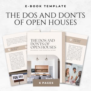 以下が含まれることがあります： 「オープンハウスのDosとDon'ts」というタイトルのEブックテンプレート。ベージュと白のデザイン。表紙にはモダンなインテリア写真が使われています。Eブックは6ページで、潜在的な購入者を最大化するためのテキストが含まれています。