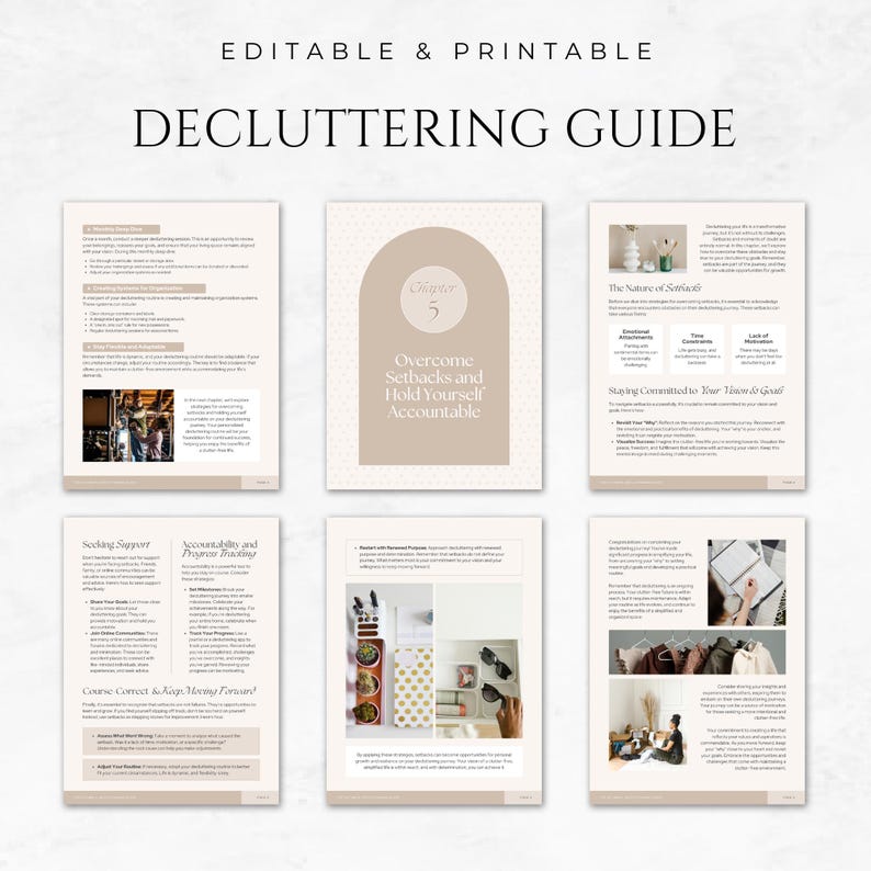 May include: A printable decluttering guide with the title "DECLUTTERING GUIDE" at the top. The guide includes several pages with text and images, including a chapter titled "Overcome Setbacks and Hold Yourself Accountable."
