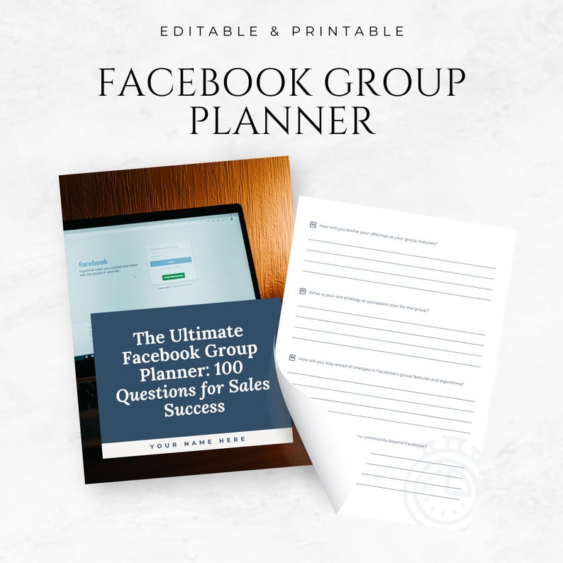 Op de afbeelding: Een blauwe en witte printbare planner met de tekst "The Ultimate Facebook Group Planner: 100 Questions for Sales Success" en "Your Name Here".