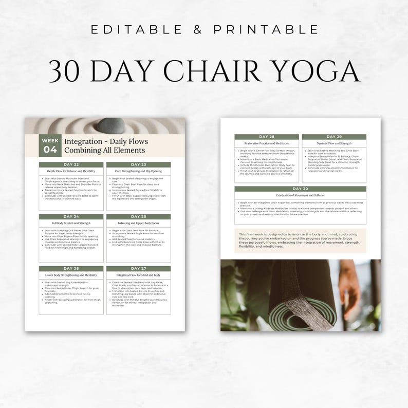 May include: A printable 30-day chair yoga programme with a green and white colour scheme. The programme is divided into four weeks, with each week focusing on a different aspect of yoga. The programme includes daily flows, combining all elements of yoga.