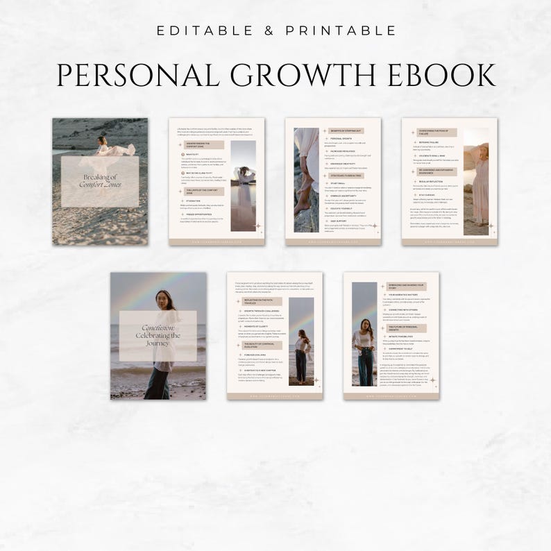 May include: An editable and printable personal growth ebook in a neutral colour scheme. The cover shows a woman on a beach with the text "Breaking of Comfort Zone." Other pages include images of people and text. The ebook's title is "PERSONAL GROWTH EBOOK."