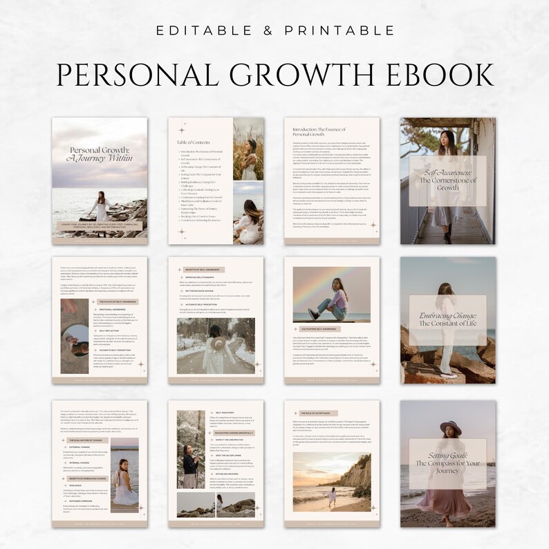 May include: A digital ebook titled "Personal Growth Ebook" with a cream-coloured background. The cover shows a woman in a white dress by the sea. Inside, pages display text and photos of women in various settings. The text includes "Editable & Printable".