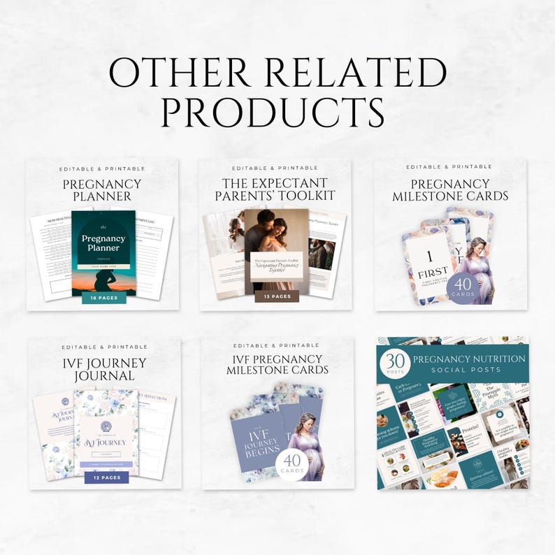 May include: An image showcasing various editable and printable products related to pregnancy. These include a pregnancy planner, a toolkit for expectant parents, milestone cards, an IVF journey journal, and social media posts about pregnancy nutrition.