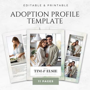 May include: A printable adoption profile template with the text "ADOPTION PROFILE TEMPLATE" at the top. The template includes photos of a couple and text that reads "MEET TIM & ELSIE" and "EAGER TO SHARE OUR LOVE AND JOY WITH A CHILD". The template has 11 pages.