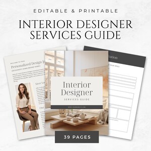 May include: A guide for interior design services with a photo of a living room with a coffee table and a woman sitting on a chair. The guide is 39 pages long and includes the text "Interior Designer Services Guide".