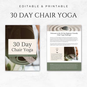 May include: A printable 30-day chair yoga challenge guide with a green yoga mat in the background. The text on the page reads "30 Day Chair Yoga" and "Welcome to the 30-Day Beginner-Friendly Chair Yoga Challenge!"
