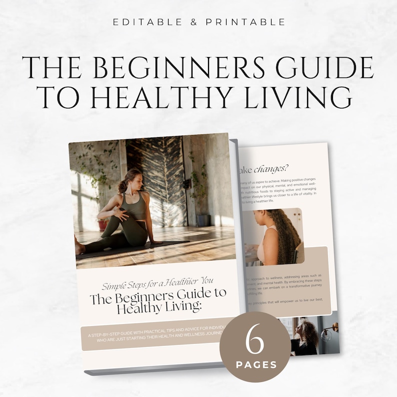 Peut inclure: Un guide imprimable intitul&eacute; "The Beginners Guide to Healthy Living" avec le texte "Simple Steps for a Healthier You". Le guide pr&eacute;sente une femme faisant du yoga et compte 6 pages.