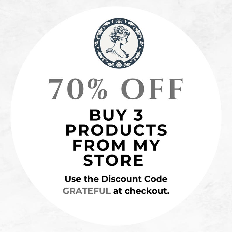 May include: A white circle with a blue and white design in the center. The text "70% OFF" is above the design. Below the design is the text "BUY 3 PRODUCTS FROM MY STORE" and "Use the Discount Code GRATEFUL at checkout."