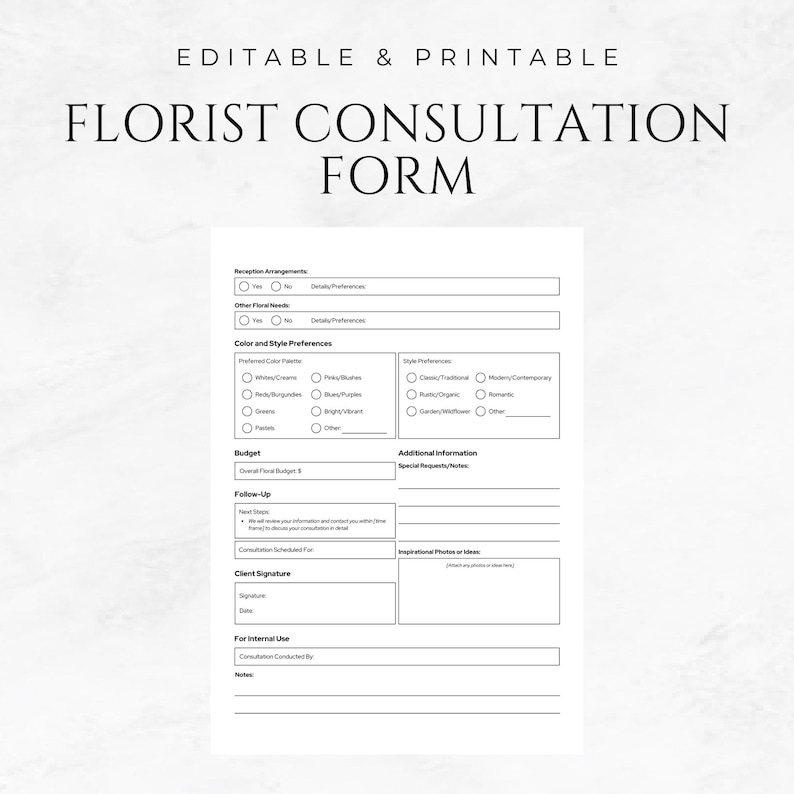 Op de afbeelding: Een zwart-wit printbaar formulier voor een bloemistconsult met secties voor receptie-arrangementen, kleur- en stijlvoorkeuren, budget, follow-up, aanvullende informatie, handtekening van de klant en voor intern gebruik.