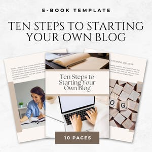 Könnte beinhalten: Eine E-Book-Vorlage mit dem Titel "Zehn Schritte zum Starten Ihres eigenen Blogs". Das Bild zeigt einen Laptop, ein Notizbuch und Seiten mit Text und Bildern. Der Text enthält "10 Seiten" und "E-BOOK TEMPLATE".
