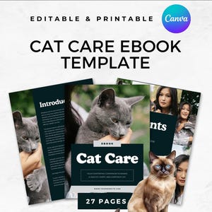 Może przedstawiać: Cyfrowy szablon ebooka "Cat Care" z kotem syjamskim i szarym kotem. Okładka zawiera tekst "Cat Care Ebook Template" i "Editable & Printable". Ebook ma 27 stron. Tekst zawiera również "Save hours of your time with done-for-you template".