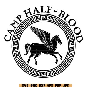 May include: Black and white graphic design of a winged horse inside a circle with a Greek key border. The text "Camp Half-Blood" surrounds the circle.