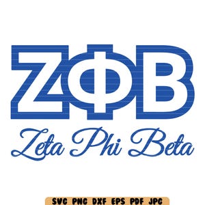 Zeta Phi Beta SVG Zeta Phi Beta DXF Zeta Phi Beta PNG Cut File Clipart Instant Download Digital File