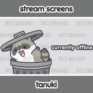 Puede incluir: Un mapache de dibujos animados con una camisa a rayas grises y blancas está sentado en un contenedor de basura gris con el texto "currently offline" encima. El fondo es gris claro con el texto "IKO BRAND" repetido en todo. El texto "tanuki" está en la parte inferior de la imagen.