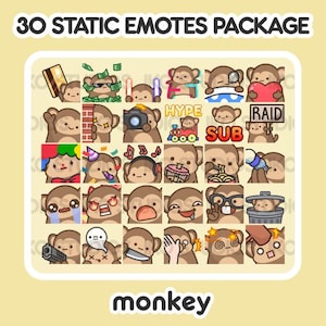 May include: A set of 30 static emotes featuring a cartoon monkey in various poses and expressions. The emotes include "Hype", "Sub", and "Raid" text. The emotes are designed for use on Twitch, Discord, and other online platforms.