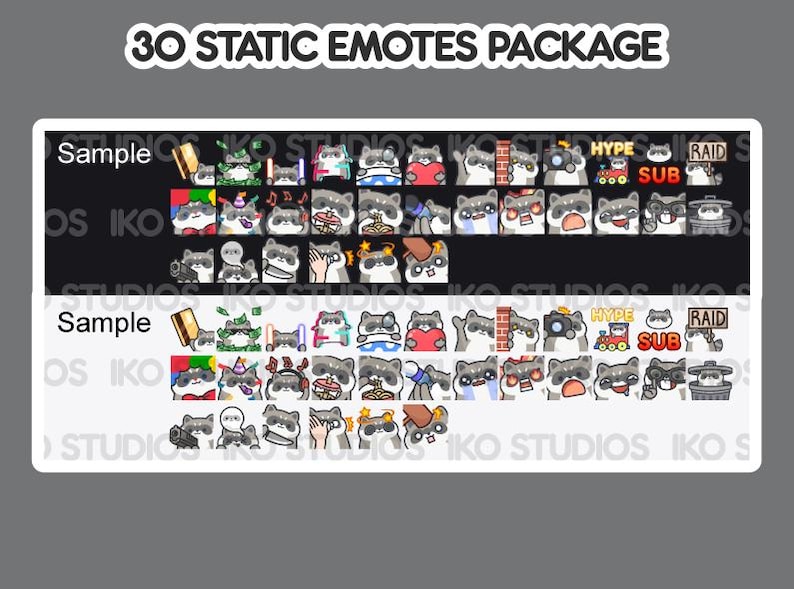 May include: A set of 30 static emotes featuring a raccoon character in various poses and expressions. The emotes include a variety of themes, such as gaming, streaming, and general expressions. The emotes are designed in a cartoon style with a black background.