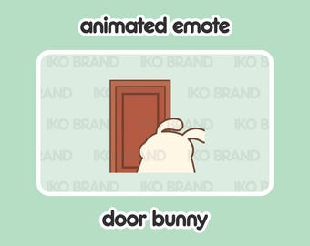 Bunny Door Leaving Animated Emote - Twitch, YouTube, Discord (GIF Files)