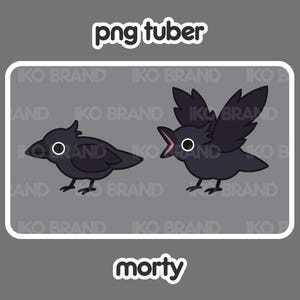 May include: Two black cartoon crows with white eyes. One crow is standing with its wings closed, while the other crow is standing with its wings open and its mouth open. The text "png tuber" is above the crows and the text "morty" is below the crows.