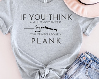 Funny sacrastic workout shirt, Sports shirt, Fitness tee, gym motivation shirt, Exercise Unisex Tee, Plank lover shirt, HIIT traning shirt