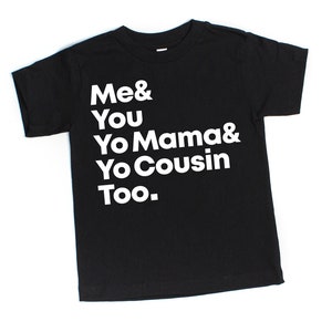 me & you | toddler tees | 90s hip hop | rap