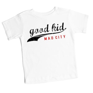 Good Kid Mad City | K Dot | Kendrick | Kids Hip Hop shirt | baby hip hop onsie