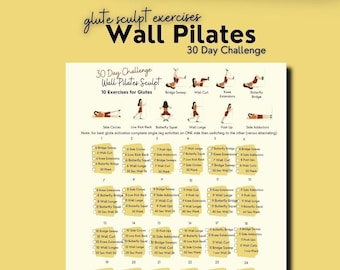 Pilates Workout for Glutes, 30 Day Challenge Wall Pilates, Bigger buttocks workout, Glute Workout Routine, At Home Workout Routine, PDFs