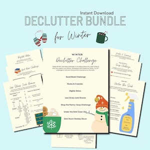 May include: A printable winter decluttering challenge bundle with a snowman illustration. The bundle includes challenges like "Good Book Challenge", "Nooks & Crannies", "Digital Detox", "Less Stress Junk Drawer", "Shop the Pantry: Soup Challenge", "Under the Sink Clean Out", and "Slim Down Holiday Decor".