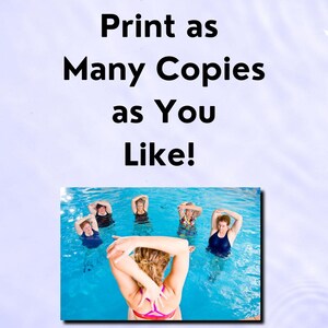 Light purple color with ripples that represent water or the texture of a pool. In the center of the slide is a simple banner with text that reads print as many copies as you like! Under the text is a lifestyle image of group fitness teacher showing shoulder stretches at the pool.