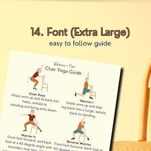 One image of seniors doing yoga with chair for balance - and a title that reads "14. Font.- extra large easy to follow guide".