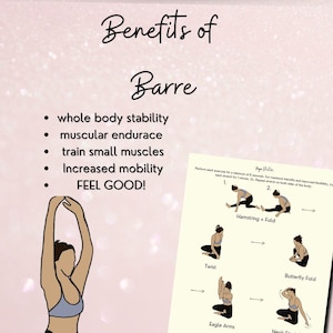 This informational slide shows a fitness PDF of a fit yoga lady doing stretches, there is also a list of benefits of doing a barre workouts, " whole body stability, muscular endurance ect"...