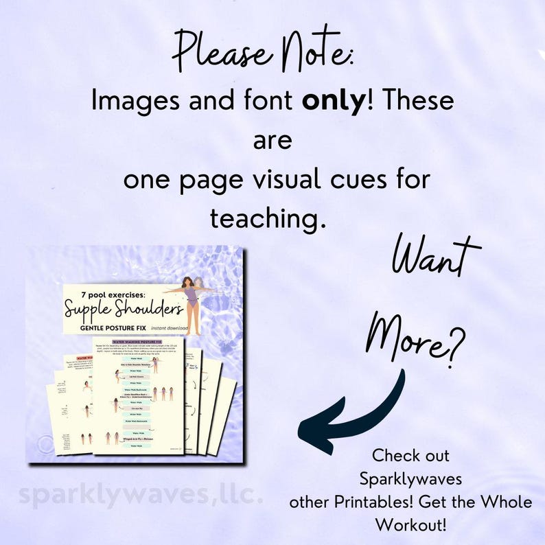 Light purple color with ripples that represent water or the texture of a pool. In the center of the slide is a simple banner with text that reads, please note - images and font only, these are one page visual cues for teaching. Under the text is a small cover listing that looks like a magazine cover for a different pool workout PDF available for purchase. It shows customers the full supple shoulder pool workout.