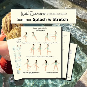 Może przedstawiać: Drukowany plan ćwiczeń o nazwie "Summer Splash & Stretch: Wall Workout" z ilustracjami osoby wykonującej różne ćwiczenia z wykorzystaniem ściany jako podpory. Ćwiczenia obejmują jogging toe touch, narrow push up, split lunge jump, front kick, cross knee drive, hip abductor, glute kick back, side knee raise, knee slicer to the wall oraz wall squat jump 180.