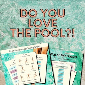 Image of water aerobics workout programs. TItle reads "do you love the pool?"