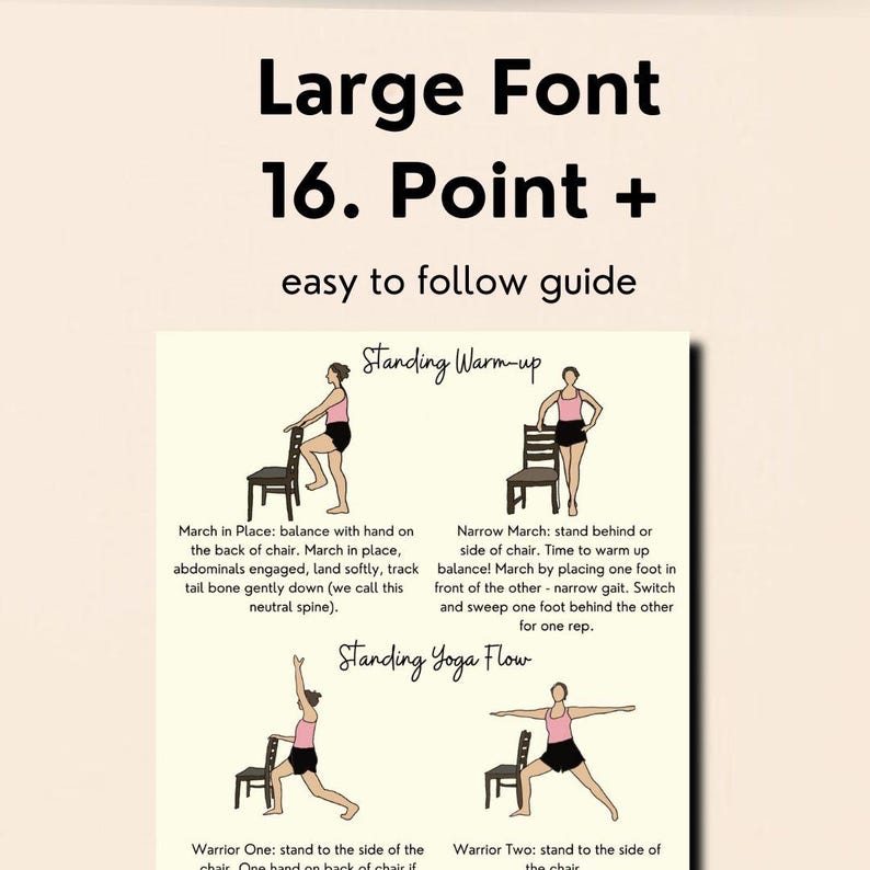 May include: A beige instructional guide with the text "Large Font 16. Point + easy to follow guide." It features illustrations of yoga poses with chair assistance, including "Standing Warm-up" and "Standing Yoga Flow" exercises.