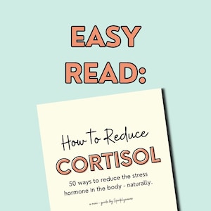 May include: A book cover with the title "How to Reduce Cortisol" in black cursive writing. The word "CORTISOL" is in large, bold, orange letters with a black outline. The subtitle is "50 ways to reduce the stress hormone in the body - naturally." The book cover is cream coloured with a light blue background.