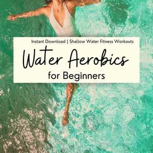 Water Aerobics for Beginners, Pool Fitness Workouts, Water Exercises, Printable, Instant Download