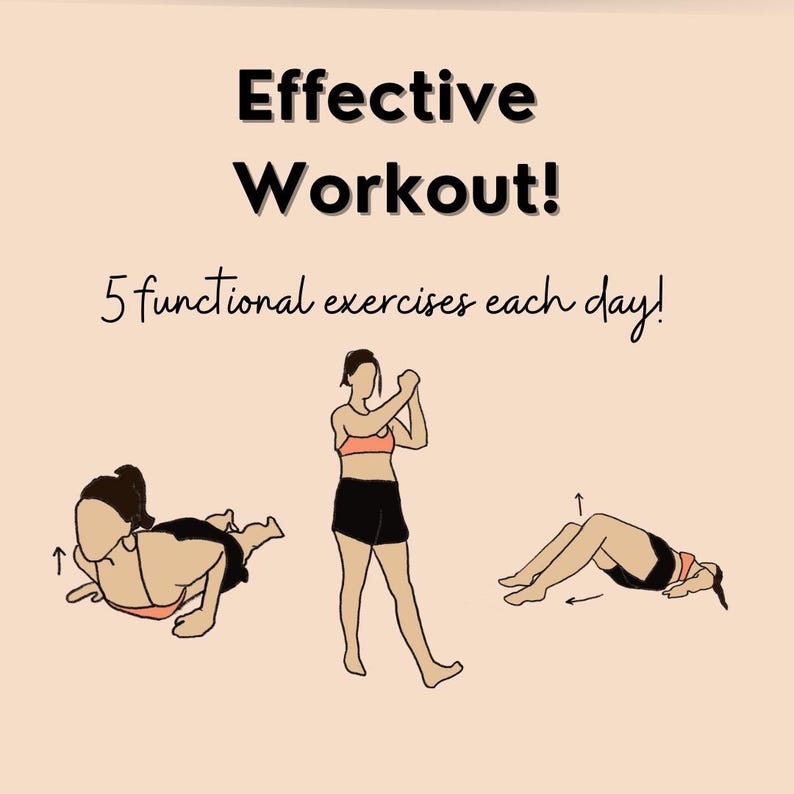 May include: Illustration of an effective workout routine with 5 functional exercises each day. The illustration shows three different exercises: a push-up, a shoulder stretch, and a hip bridge.