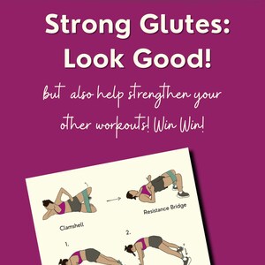 Title reads, "strong glutes: look good! but also help strengthen other workouts!".