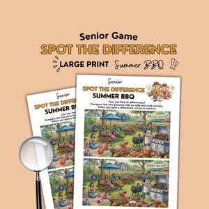 May include: A "Spot the Difference" game for seniors with a summer BBQ theme. The game features two nearly identical illustrations of a backyard BBQ scene. The text on the game reads "Spot the Difference Summer BBQ" and "Large Print".