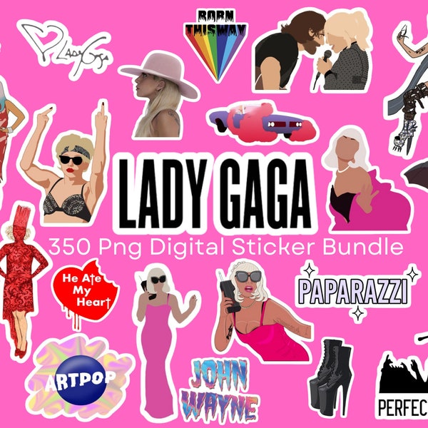 LADY GAGA Png STICKER Bundle| 350 Dıgıtal Sticker Pack|For Notebook,iPad, bottle|Bad Romance|Poker Face|Born This Way|Bloody Marry|Paparazzi