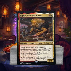 May include: A Magic: The Gathering card featuring "Ragost, Deft Gastronaut," a lobster-like creature. The card has a gold and red border with text describing its abilities. The illustration shows the creature in a restaurant setting, surrounded by food.