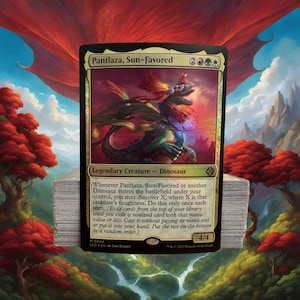 May include: A Magic: The Gathering card featuring "Pantlaza, Sun-Favored," a Legendary Creature Dinosaur. The card has a colorful illustration of a dinosaur with a red and yellow frill. The card's text includes game instructions and the creature's power and toughness, which are 4/4.