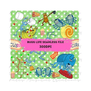 May include: A digital seamless pattern file featuring various cartoon insect characters on a light green background with white stars. The design includes circus-themed elements like tickets, popcorn, and a bottle cap, with the text BUGS LIFE SEAMLESS FILE 300DPI.