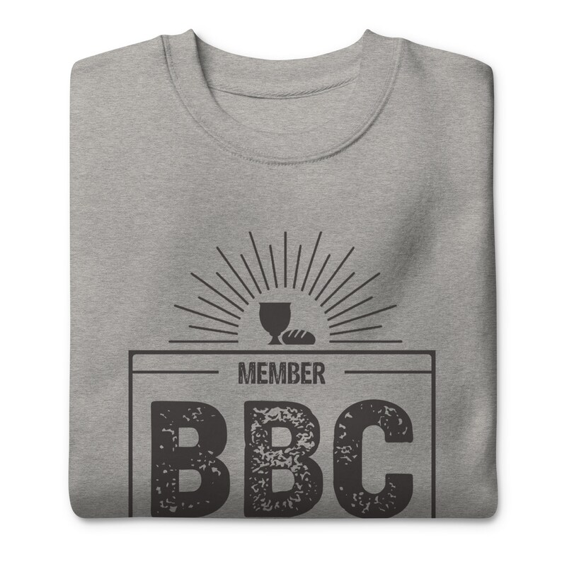 Member BBC Better Blood Company Unisex Premium Sweatshirt