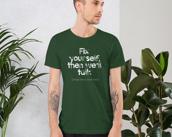 Fix Yourself (Blotchy) | Unisex T-shirt