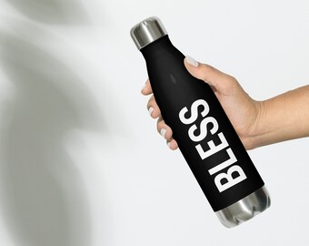 Bless | Stainless Steel Water Bottle