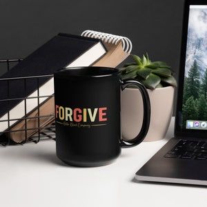 Forgive | Black Glossy Mug